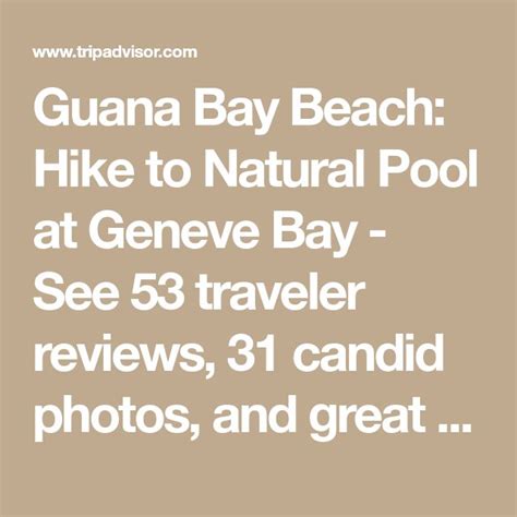 Guana Bay Beach Hike To Natural Pool At Geneve Bay See Traveler