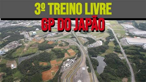 TERCEIRO TREINO LIVRE TL3 DO GP DO JAPÃO YouTube