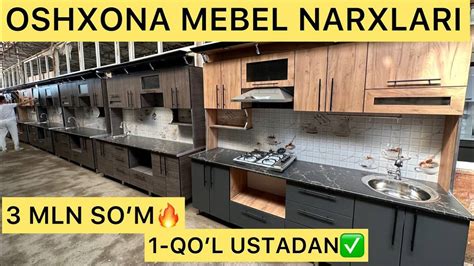 OSHXONA MEBEL YANGI NARXLARI ANDIJON JAHON BOZORIDAN 1 QOL USTADAN