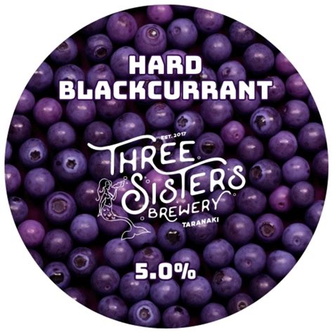 Hard Blackcurrant Three Sisters Brewery Untappd