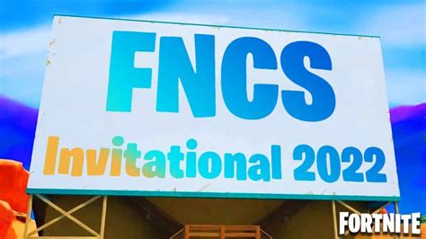 Fncs Invitational 2022 Announced