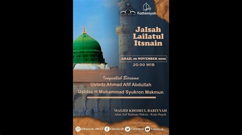 Majelis Fathimiyah Jalsah Lailatul Itsnain Youtube