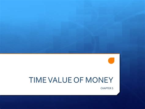 Ppt Time Value Of Money Powerpoint Presentation Free Download Id1274377