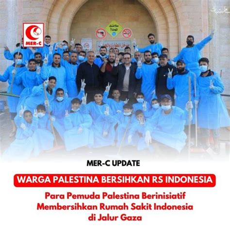 Masyarakat Palestina Kompak Bersihkan Rumah Sakit Indonesia Di Gaza