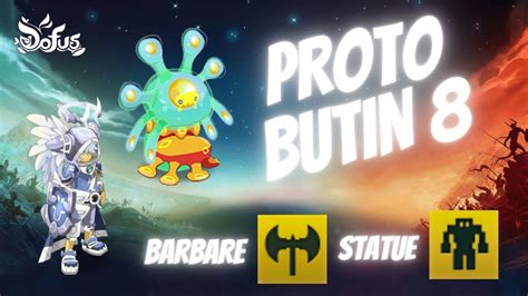 Dofus Proto Barbare Statue Butin Par Rekhan Youtube