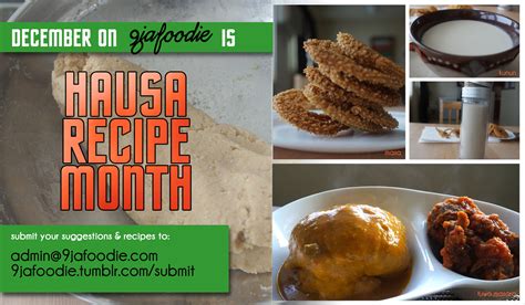 Hausa Recipe Month!!