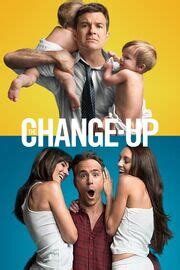 The Change-Up (2011) | Soundeffects Wiki | Fandom