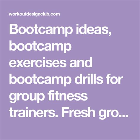 Bootcamp Ideas Bootcamp Exercises And Bootcamp Drills For Group