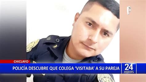 Chiclayo Policía descubre que su pareja le era infiel con su colega