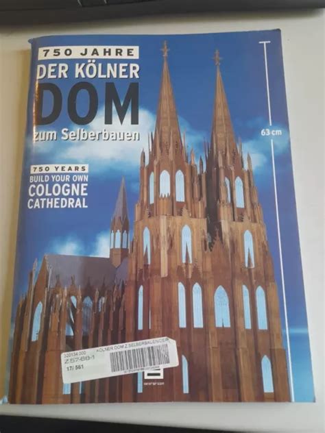 750 JAHRE DER Kölner Dom zum Selberbauen EUR 15 00 PicClick DE