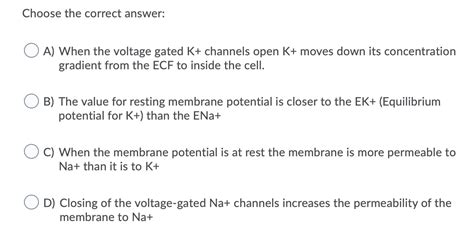 Solved Choose the correct answer: A) When the voltage gated | Chegg.com 