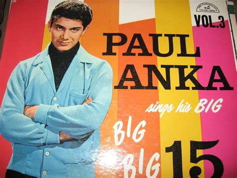 Paul Anka Paul Anka Sings His Big Big Big Volume Amazon Music