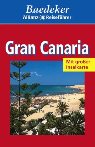 Amazon Co Jp Gran Canaria Baedeker Allianz Reisefuehrer Borowski