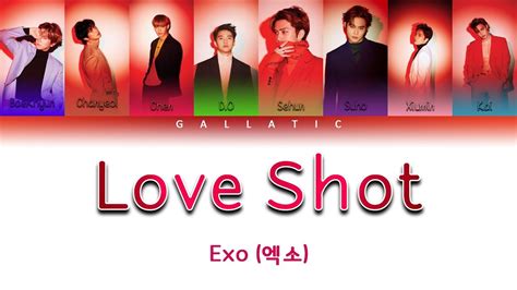 Exo Love Shot Lyrics Color Coded Eng Rom Han Youtube