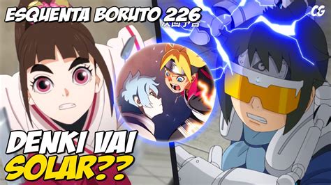 🔴 Denki Vs Tsubaki E Boruto Desclassificado Boruto 226 O Que Esperar Do EpisÓdio Youtube