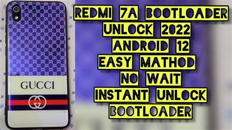 REDMI 7A BOOTLOADER UNLOCK 2022 EASY METHOD NO WAIT INSTANT UNLOCK