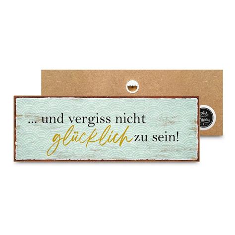 Artfaves Holzbild Vergiss Nicht Glücklich Zu Sein Geschenk Zum Thema