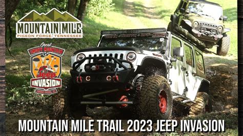 Mountain Mile Trail At The Great Smoky Mountain Jeep Invasion In Pigeon