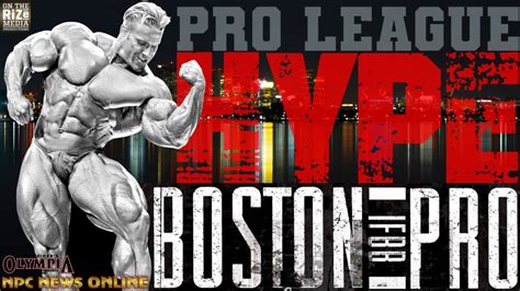 Pro League HYPE Show 2022 IFBB Boston Pro Show YouTube