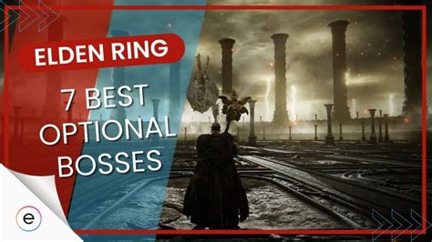 Elden Ring: 7 BEST Optional Bosses [Don't Miss These!] - eXputer.com