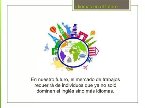 Importancia De Aprender Idiomas Ppt Descarga Gratuita