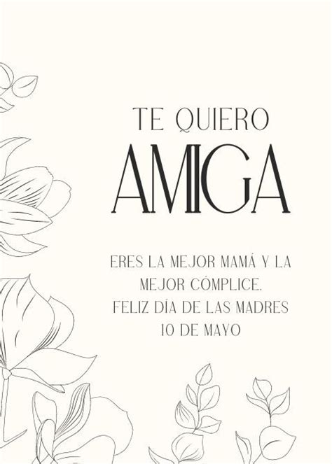 Imágenes Del 10 De Mayo Para Tus Amigas Que Son Mamás Feliz Día De La Madre Frases De Amor