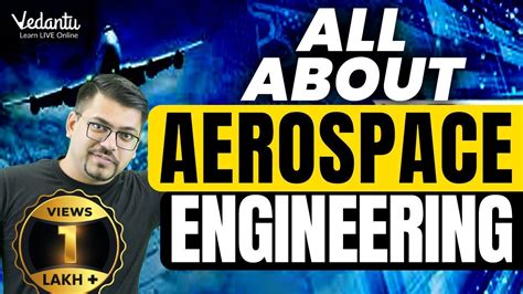 All About B Tech In Aerospace Engineering Salary Jobs Lifestyle Harsh Sir Youtube