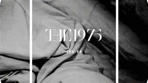 The 1975 Sex ALBUM VERSION YouTube