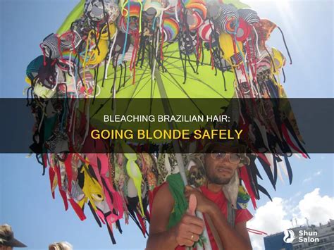Bleaching Brazilian Hair Going Blonde Safely Shunsalon