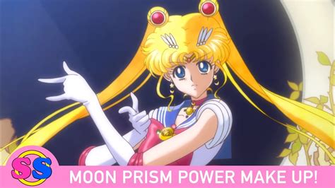 Moon Prism Power Make Up Sailor Moon Crystal SeraSymphony YouTube