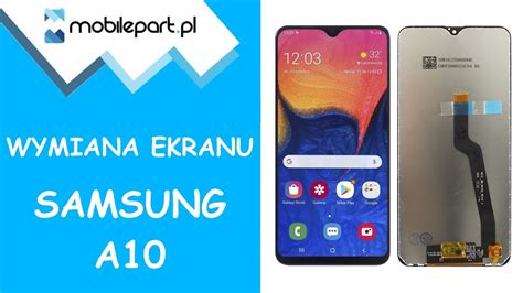 Wymiana Ekranu Samsung Galaxy A10 Screen Replacement YouTube