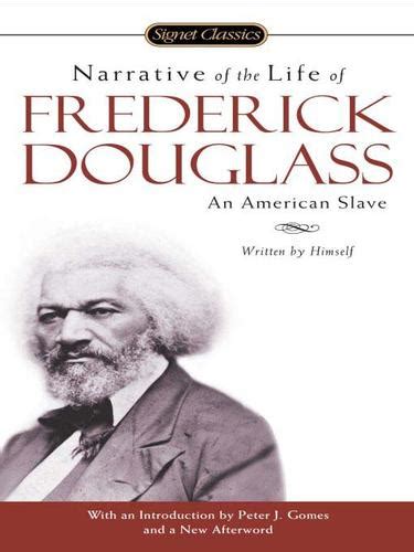 Narrative Of The Life Of Frederick Douglass By Frederick Douglass