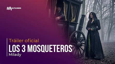 Los Tres Mosqueteros Milady Tr Iler Oficial Subtitulado Youtube