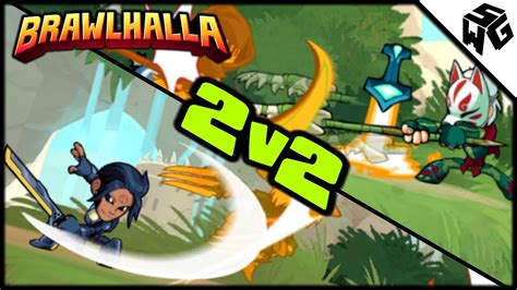 Couple 2v1 Wins Brawlhalla Friendly 2v2s Youtube