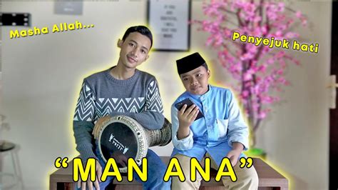 Man Ana Versi Indonesia Cover Luthfi Julfi Youtube