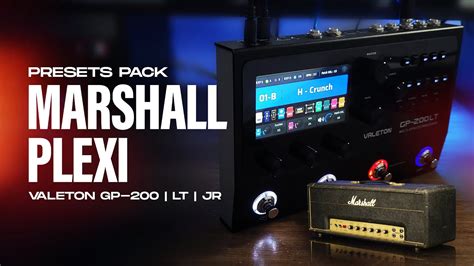 Presets Pack Marshall Plexi Valeton GP 200 LT JR YouTube