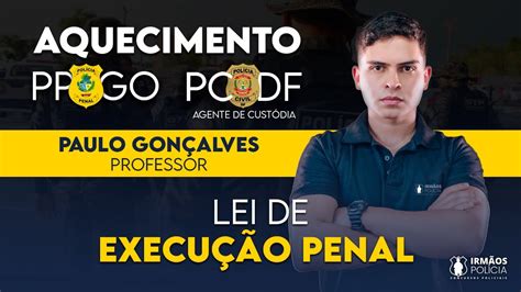 Lei De Execu O Penal Estabelecimentos Penais Youtube