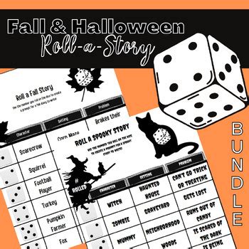 Fall And Halloween Roll A Story Numerous Writing Prompts For This Fall