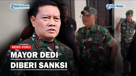 NASIB Mayor Dedi Hasibuan Panglima TNI Langsung Beri Perintah Ke