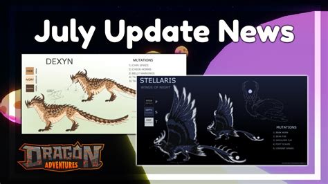 News July Updates Stellaris Dexyn Redesign More Roblox Dragon