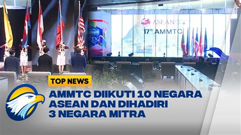 AMMTC Ke 17 Di Labuan Bajo Resmi Dibuka YouTube