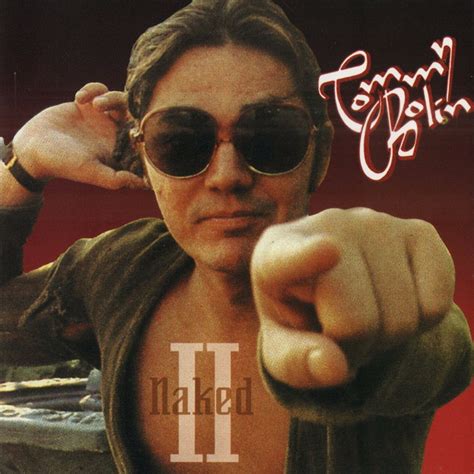 Naked Ii Original Recording Remastered Album By Tommy Bolin Spotify