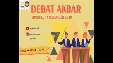 Debat Akbar Pasangan Calon Presma Wapresma BEM KM UNNES 2021 YouTube