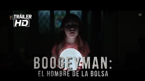 Boogeyman El Hombre De La Bolsa Tráiler Oficial 2023 Youtube