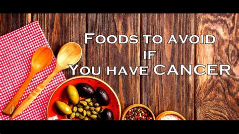 Foods To Avoid During Cancer Don T Eat These Foods If You Have Cancer