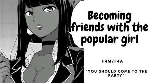 Becoming Friends With The Popular Girl F4m F4a Befriending Asmr Rp