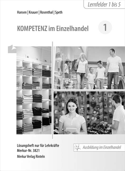 Kompetenz im Einzelhandel 1 Lösungen Merkur Verlag