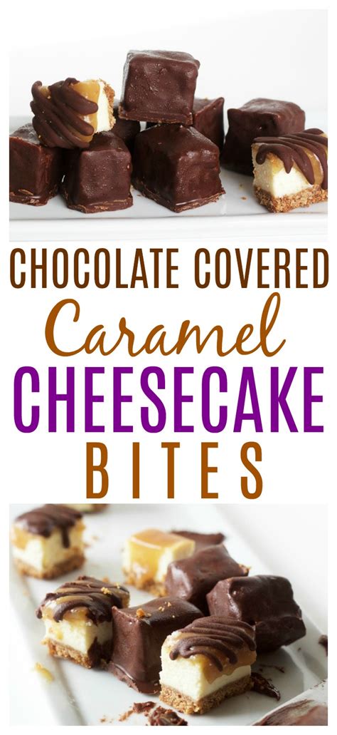 Chocolate Covered Caramel Cheesecake Bites - We're Parents