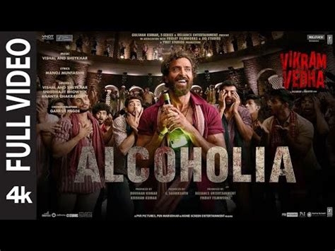 Bollywood Song Alcoholia Full Video Vikram Vedha Hrithik Saif