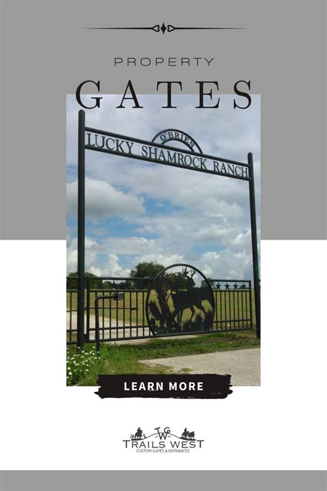 Custom Ranch Gates With Unique Themes Trails West Gate Company